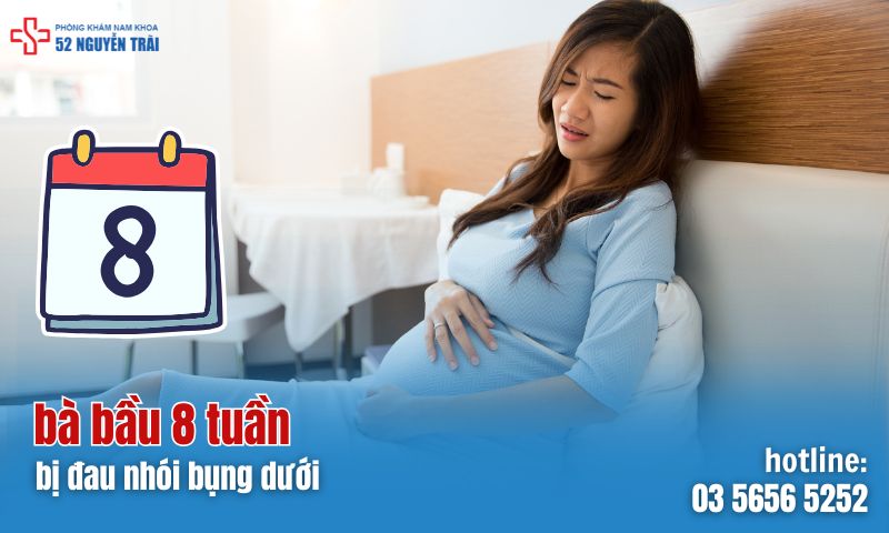 Bà bầu 8 tuần bị đau nhói bụng dưới do nguyên nhân gì?