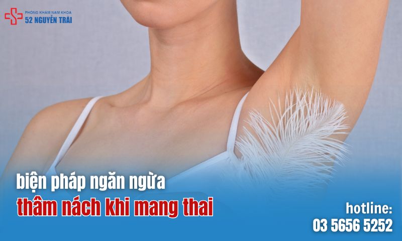 Biện pháp ngăn ngừa thâm nách khi mang thai