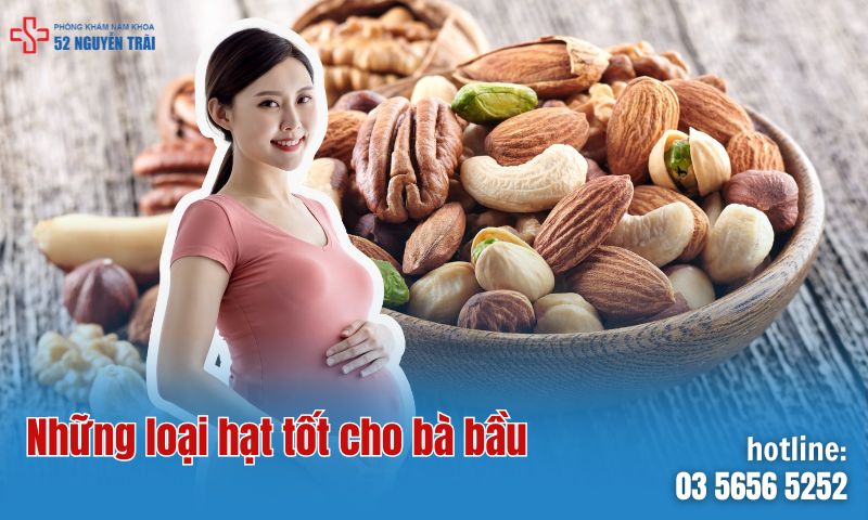 Những loại hạt tốt cho bà bầu