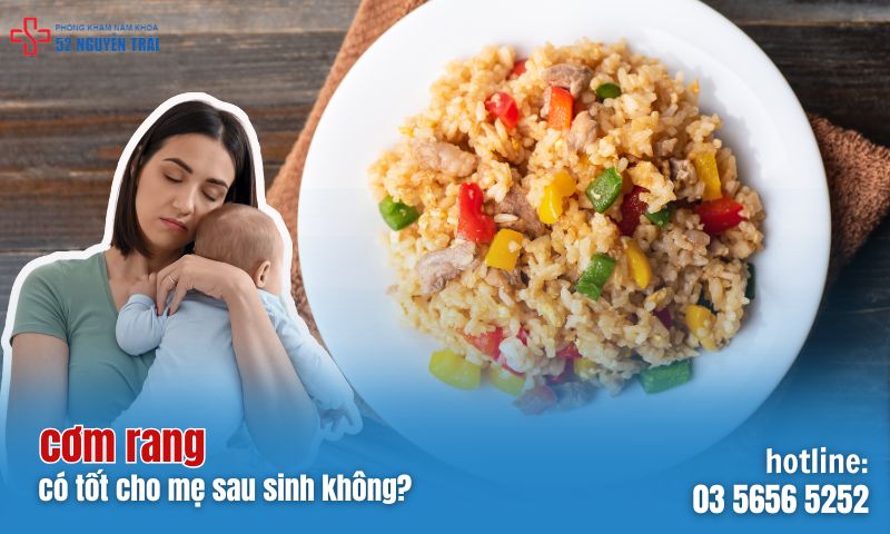 Bà đẻ có được ăn cơm rang không?