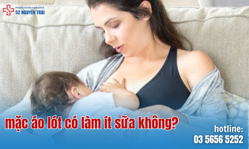 Mặc áo lót có làm ít sữa không?