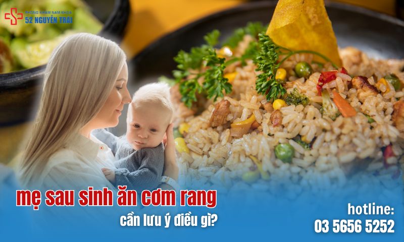 Mẹ sau sinh ăn cơm rang cần lưu ý điều gì?