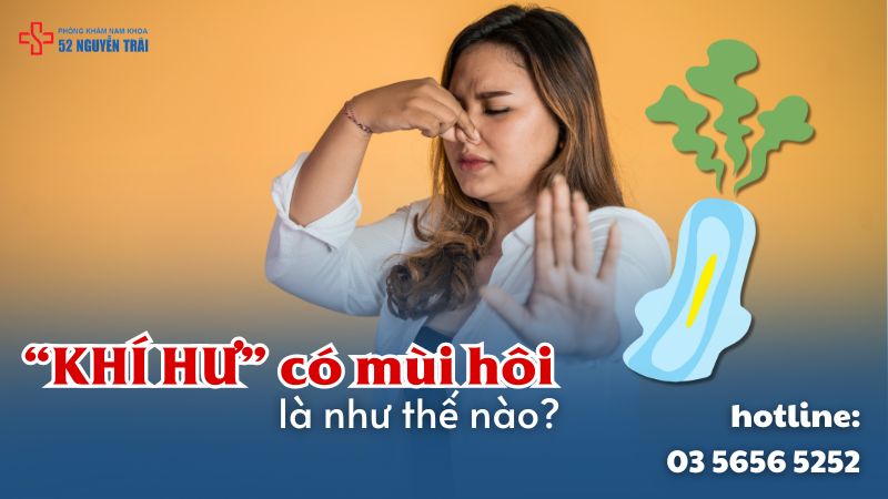 khí hư có mùi hôi
